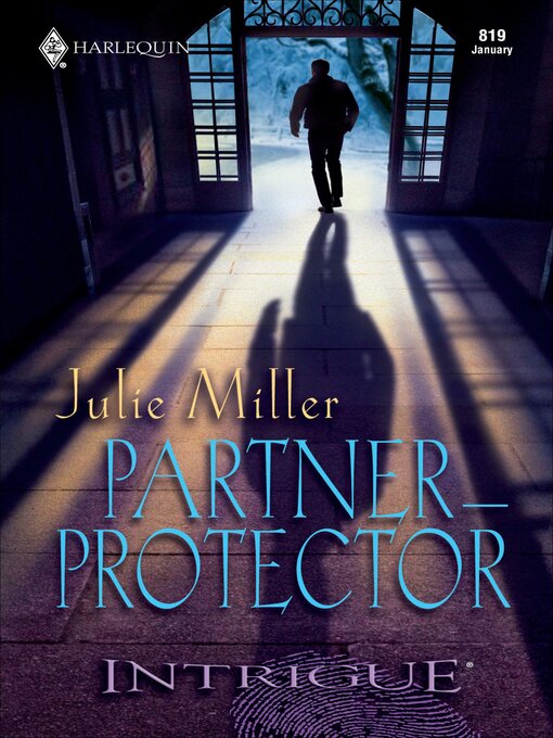 Title details for Partner-Protector by Julie Miller - Available